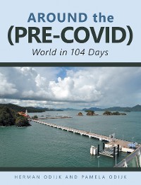 Cover Around the (Pre-Covid) World in 104 Days