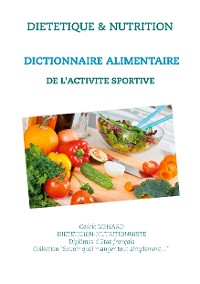 Cover Dictionnaire alimentaire de l'activité sportive