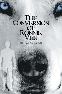 Cover The Conversion of Ronnie Vee