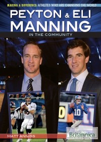 Cover Peyton & Eli Manning in the Community