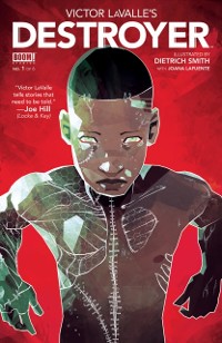 Cover Victor LaValle's Destroyer #1