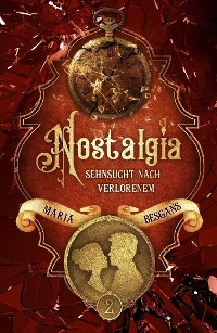 Cover Nostalgia - Sehnsucht nach Verlorenem