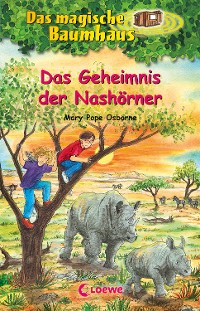 Cover Das magische Baumhaus (Band 61) - Das Geheimnis der Nashörner