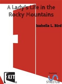 Cover A Lady's Life in the Rocky Mountains