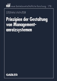 Cover Prinzipien der Gestaltung von Managementanreizsystemen