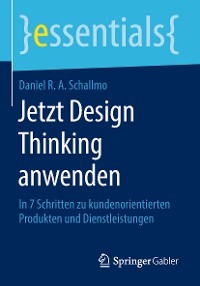 Cover Jetzt Design Thinking anwenden