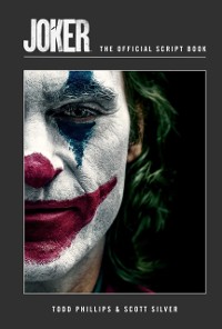 Cover Joker: The Official Script Book