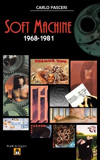 Cover Soft Machine 1968-1981