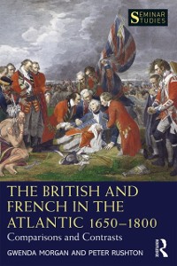 Cover British and French in the Atlantic 1650-1800