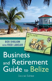 Cover Business and Retirement Guide to Belize