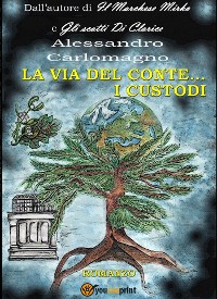 Cover La Via Del Conte... I Custodi