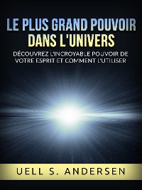 Cover Le plus grand Pouvoir dans l'Univers (Traduit)