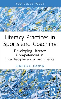 Cover Literacy Practices in Sports and Coaching