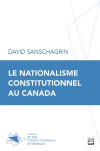 Cover Le nationalisme constitutionnel au Canada