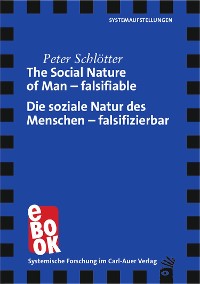 Cover The Social Nature of Man – falsifiable / Die soziale Natur des Menschen – falsifizierbar