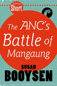Cover Tafelberg Short: The ANC's Battle of Mangaung