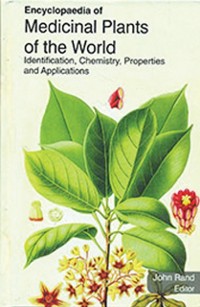 Cover Encyclopaedia of Medicinal Plants of the World Identification, Chemistry, Properties and Applications (Medicinal Plants Of Europe)