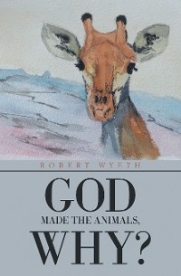 Cover God Made the Animals, Why?