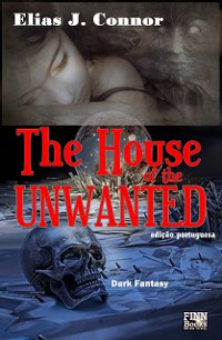 Cover The house of the unwanted