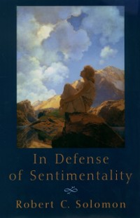 Cover In Defense of Sentimentality