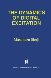 Cover Dynamics of Digital Excitation