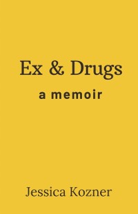 Cover Ex & Drugs