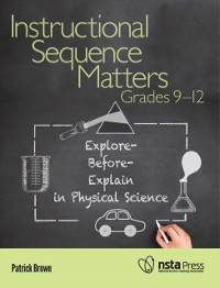 Cover Instructional Sequence Matters, Grades 9-12