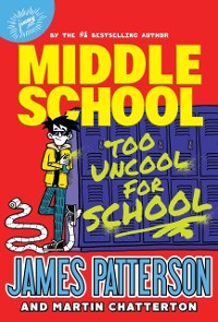 Cover Middle School: Too Uncool for School