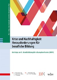 Cover Krise und Nachhaltigkeit - Herausforderungen für berufliche Bildung