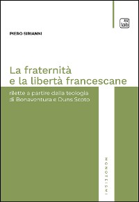 Cover La fraternità e la libertà francescane