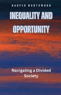 Cover Inequality and Opportunity