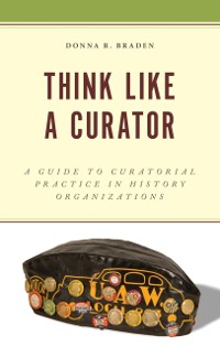 Cover Think Like a Curator