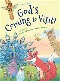 Cover God's Coming to Visit!