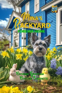 Cover Mina's Backyard - Forever Home