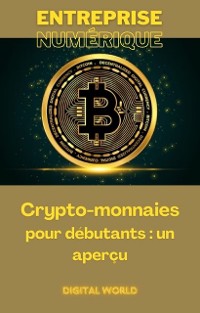 Cover Crypto-monnaies pour débutants - un aperçu