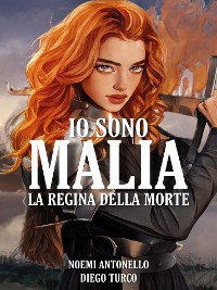 Cover Io Sono Malia. La Regina della Morte