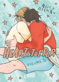 Cover Heartstopper - Volume 5 (deutsche Ausgabe)