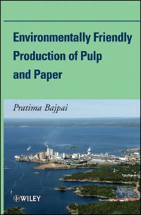 Cover Environmentally Friendly Production of Pulp and Paper