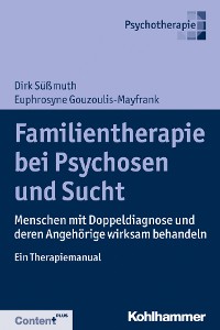 Cover Familientherapie bei Psychose und Sucht