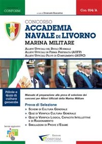 Cover 014B | Concorso Accademia Navale di Livorno Marina Militare (Prove di Selezione - TPA, Prova Orale)