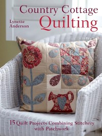 Cover Country Cottage Quilting