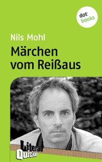 Cover Märchen vom Reißaus - Literatur-Quickie