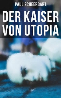 Cover Der Kaiser von Utopia