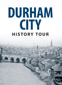 Cover Durham City History Tour