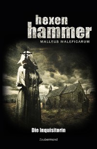 Cover Hexenhammer 1 - Die Inquisitorin
