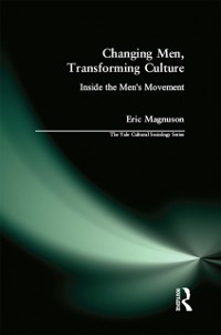 Cover Changing Men, Transforming Culture