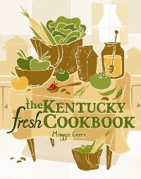 Cover The Kentucky Fresh Cookbook