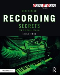 Cover Recording Secrets for the Small Studio