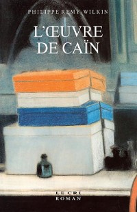 Cover L'A uvre de Cain