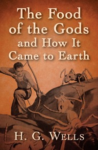 Cover Food of the Gods and How It Came to Earth